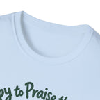 Happy & Praise The Lord T-Shirt