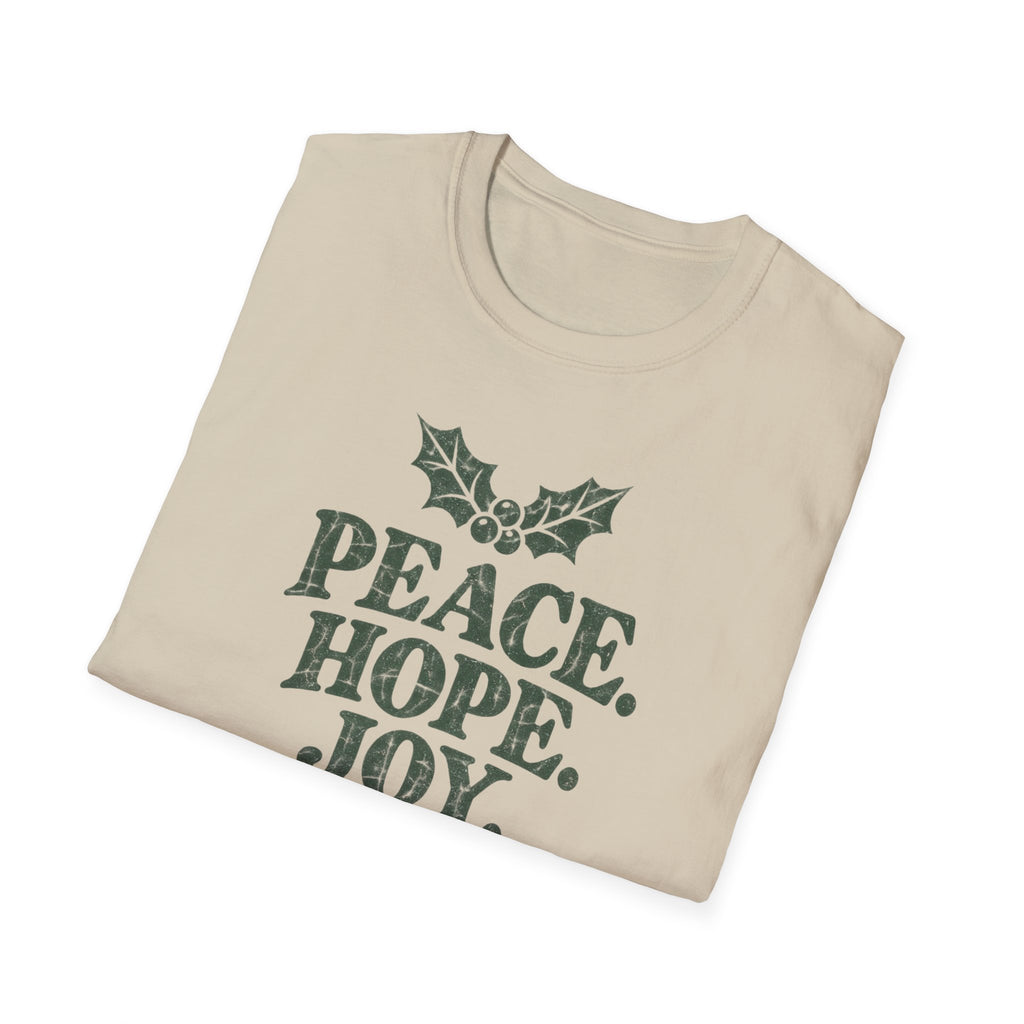 Peace. Hope. Joy. Love. T-Shirt