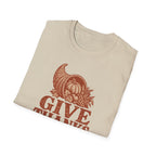 Give Thanks T-Shirt