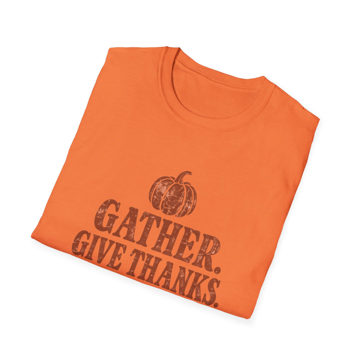 Gather. Give Thanks. Worship. T-Shirt