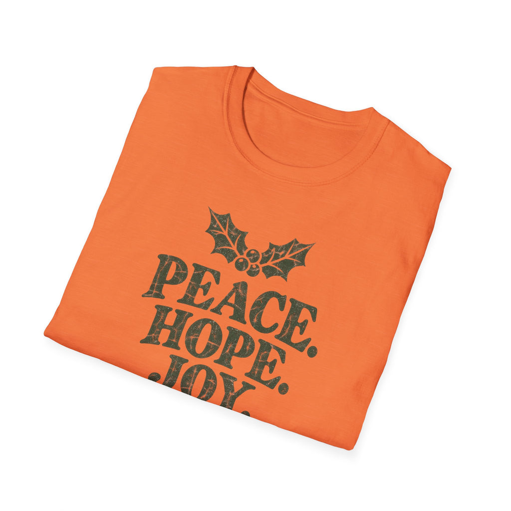 Peace. Hope. Joy. Love. T-Shirt