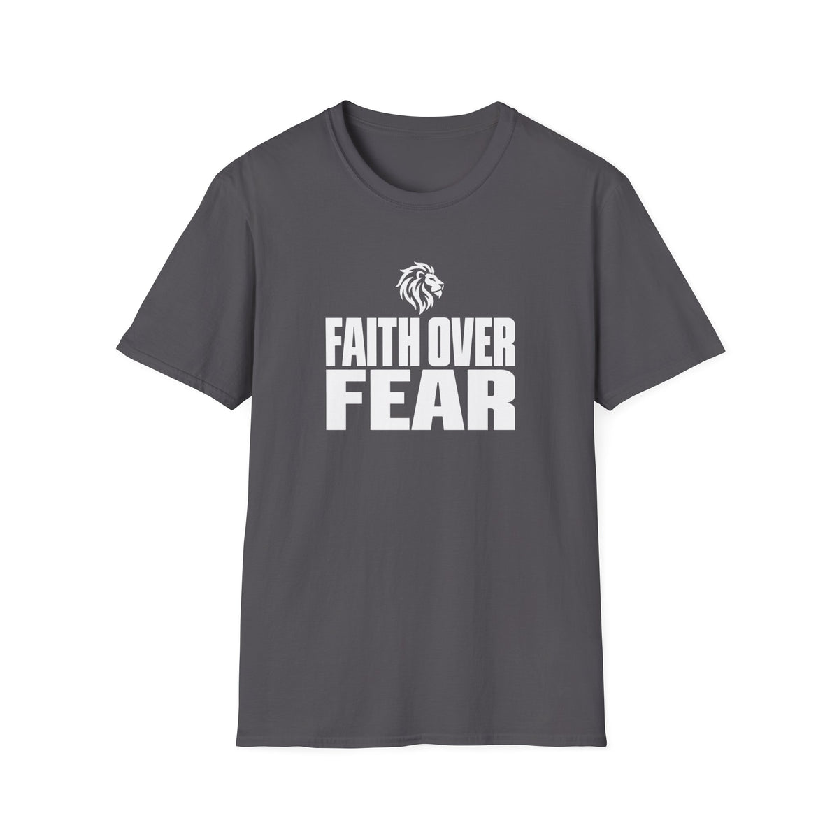 Faith over Fear T-Shirt
