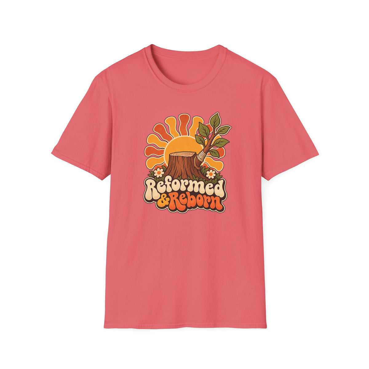 Reformed & Reborn T-Shirt
