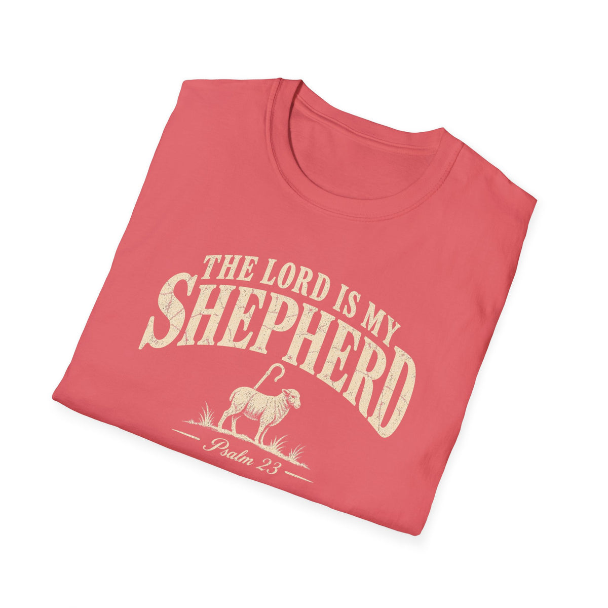 The Lord is My Shepherd T-Shirt
