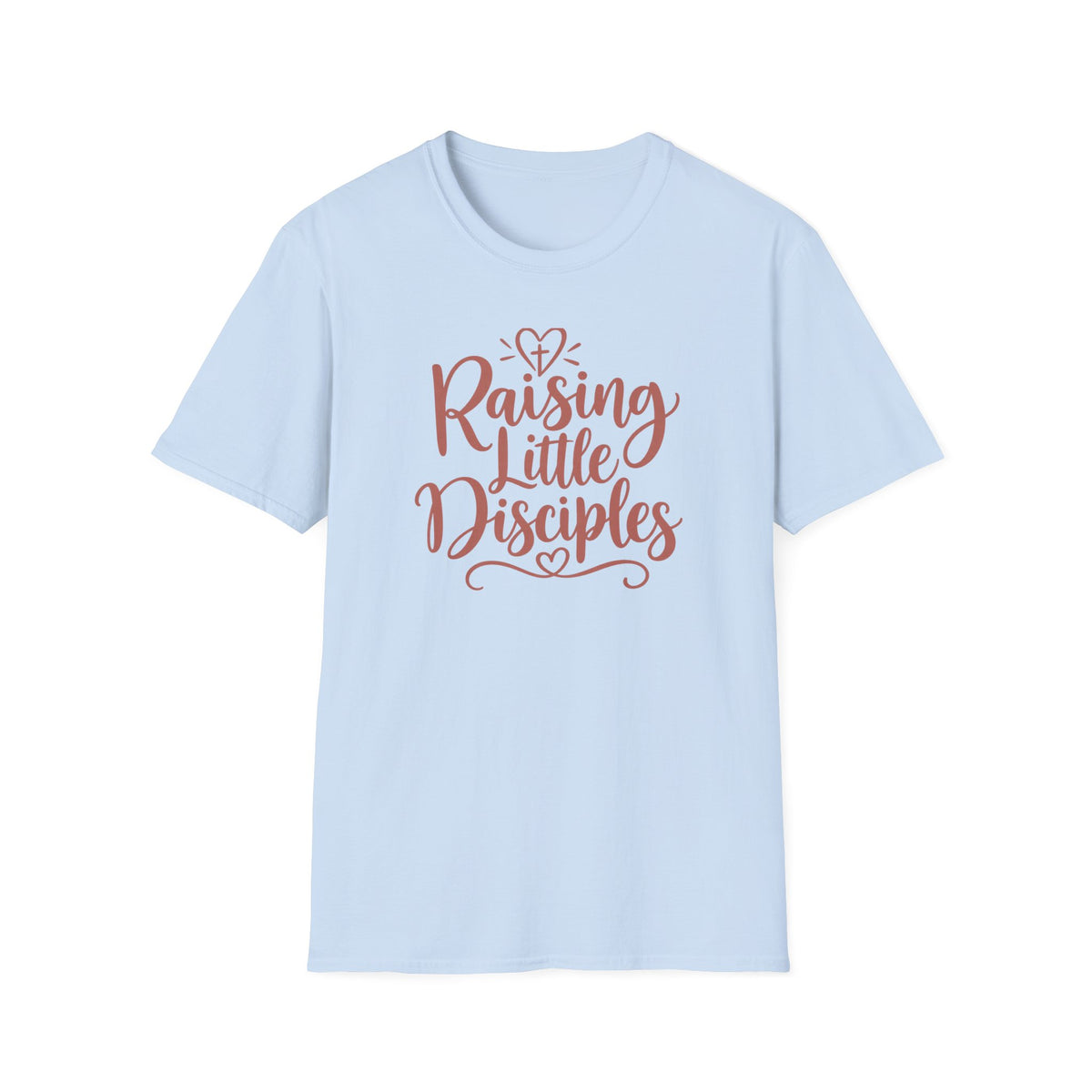 Raising Little Disciples T-Shirt