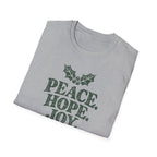 Peace. Hope. Joy. Love. T-Shirt