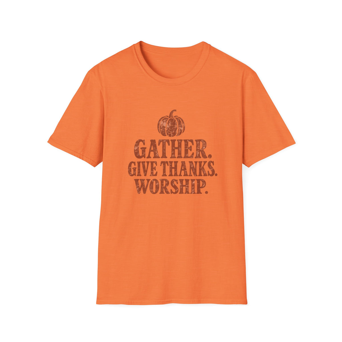 Gather. Give Thanks. Worship. T-Shirt