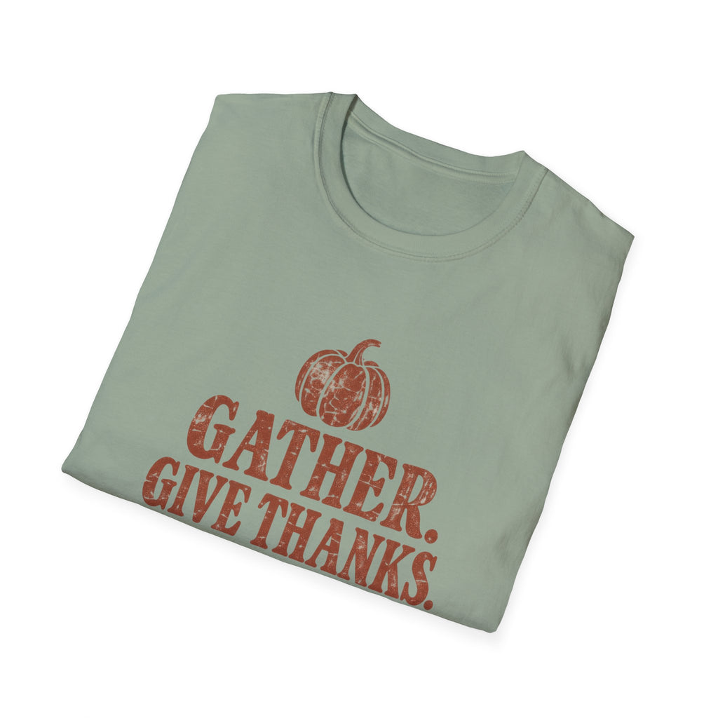 Gather. Give Thanks. Worship. T-Shirt