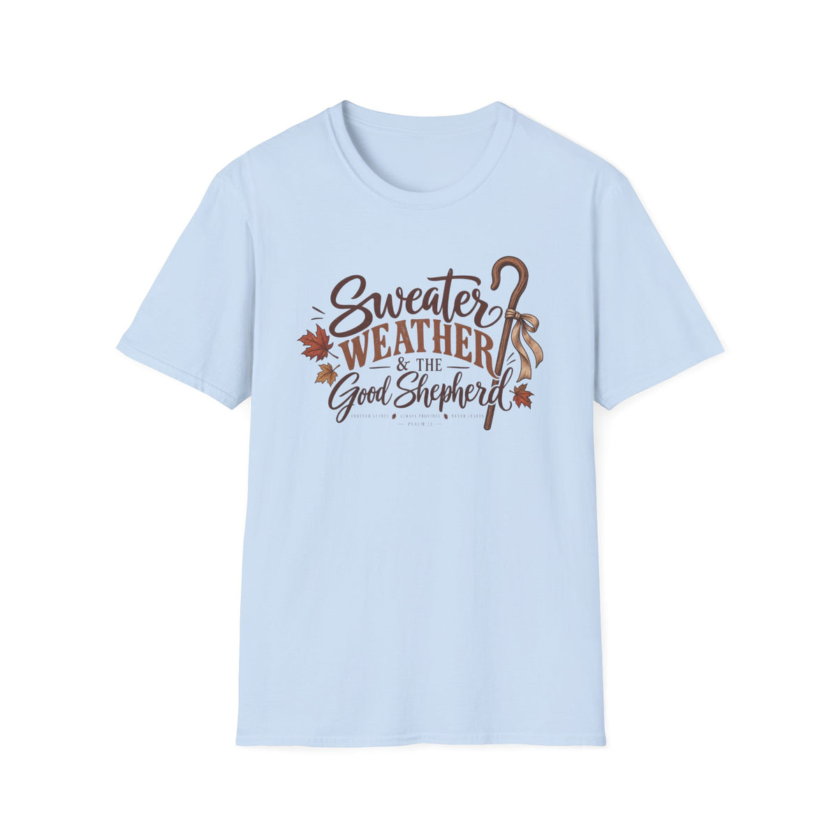 Sweater Weather T-Shirt