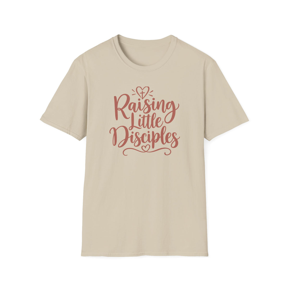 Raising Little Disciples T-Shirt