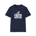 Faith over Fear T-Shirt