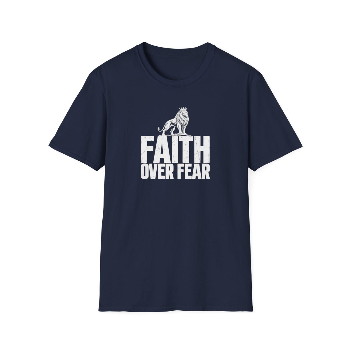 Faith over Fear T-Shirt