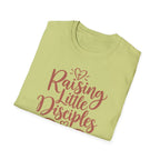 Raising Little Disciples T-Shirt