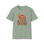 Give Thanks T-Shirt
