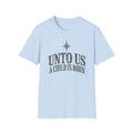Unto Us a Child is Born T-Shirt