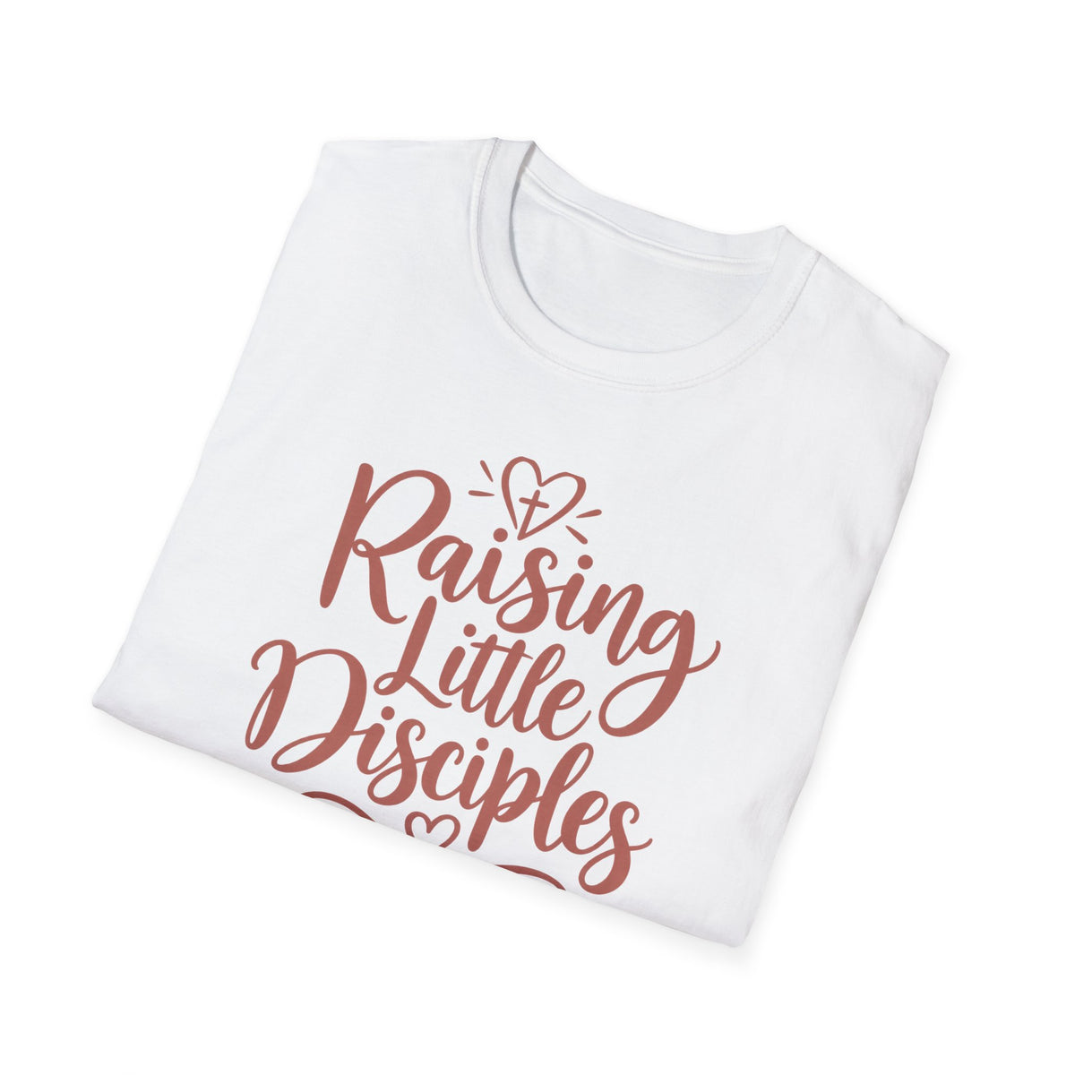 Raising Little Disciples T-Shirt
