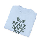 Peace. Hope. Joy. Love. T-Shirt