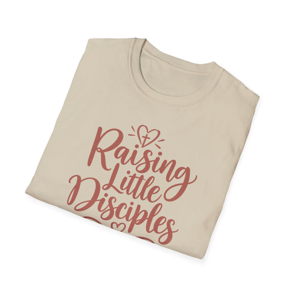 Raising Little Disciples T-Shirt