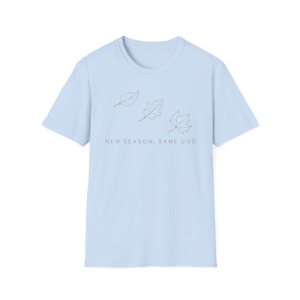 New Season, Same God T-Shirt