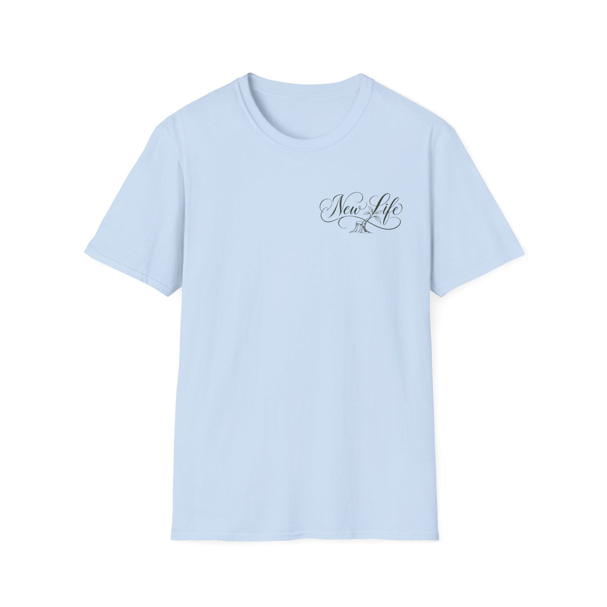 New Life T-Shirt
