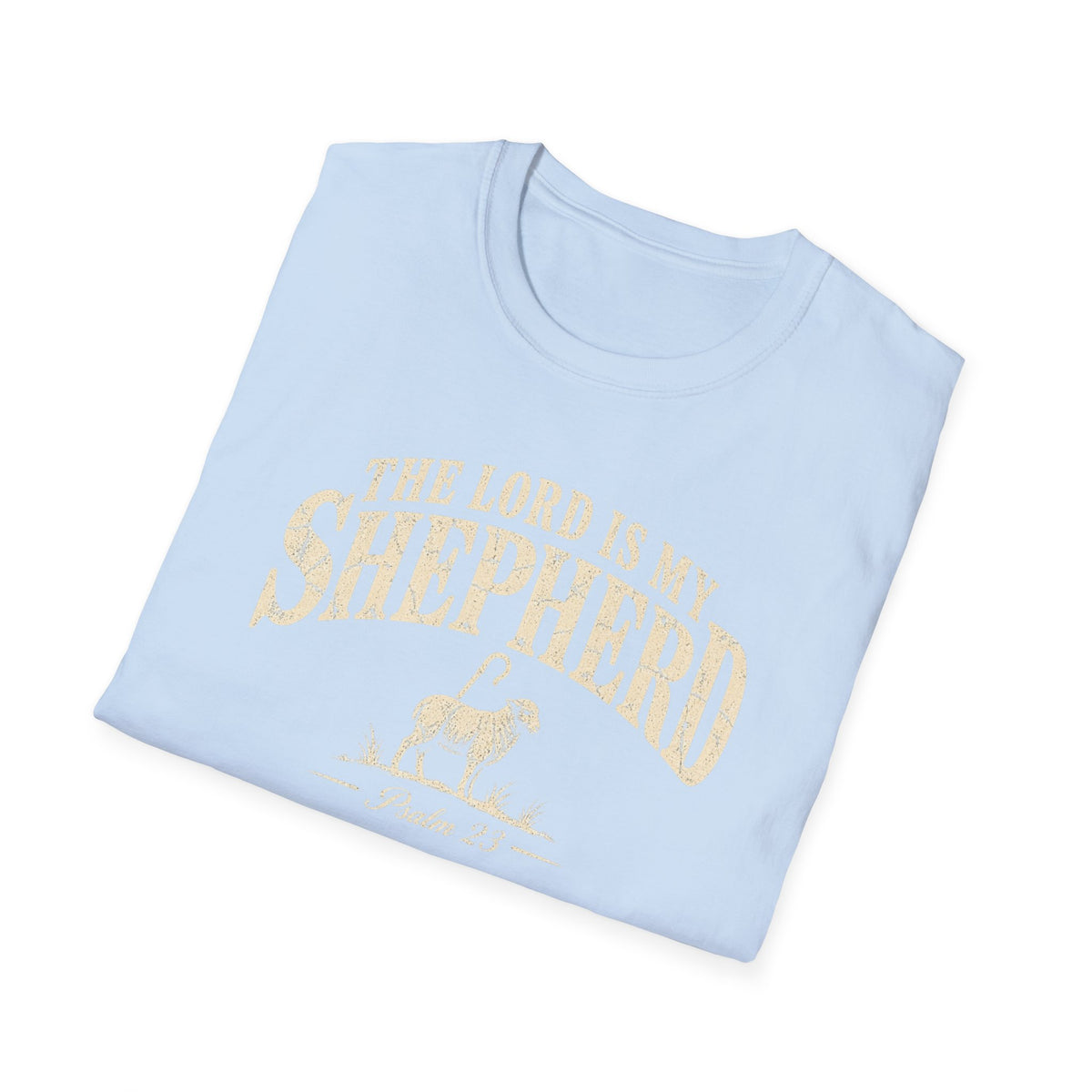 The Lord is My Shepherd T-Shirt