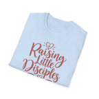 Raising Little Disciples T-Shirt